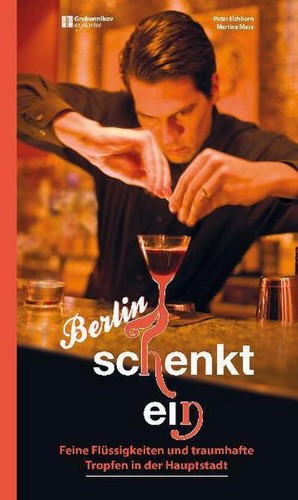 Berlin schenkt ein feine - ein:,