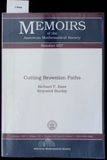 Cutting Brownain Paths (Memoirs of the American Mathematical Society). Bass, Ric