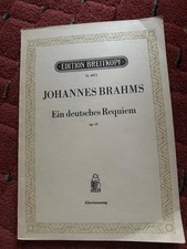" Ein deutsches Requiem " J. Brahms