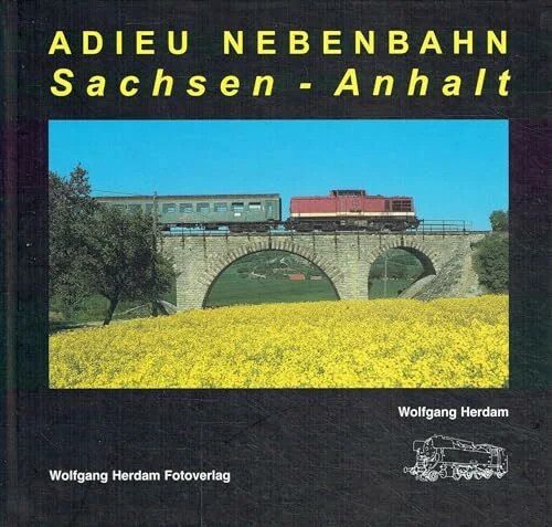 Adieu nebenbahn - nebenbahn,