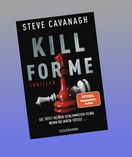 Kill for Me Steve Cavanagh Neu