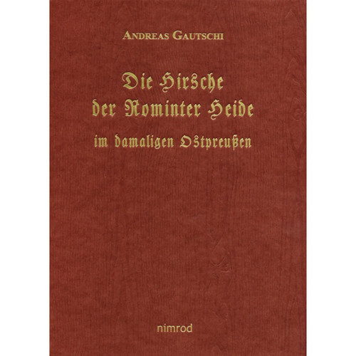 Die hirsche der rominter - die, heide