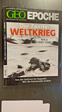 GEO EPOCHE Nr. 44 "Der zweite Weltkrieg Teil 2"