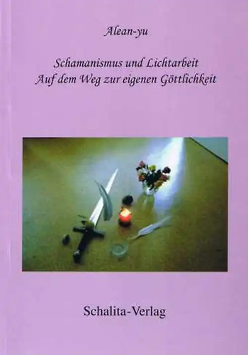 Schamanismus und lichtarbeit - schamanismus,