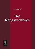 Das Kriegskochbuch | Buch |