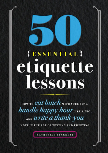 Essential etiquette lessons - 50,