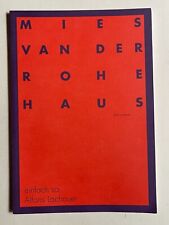 Alfons Lachauer einfach so Mies Van der Rohe Haus, Mies Van der Rohe