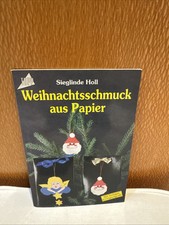 Weihnachtsschmuck aus Papier Bastelbuch Sieglinde Holl Vorlagen Originalgröße