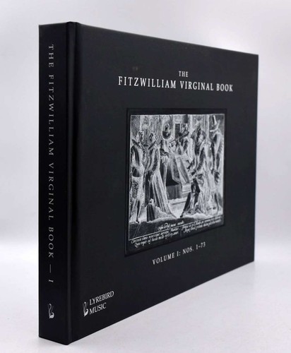 The fitzwilliam virginal book - the,