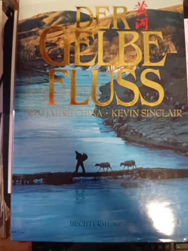 Der gelbe fluss 5000 - gelbe, jahre