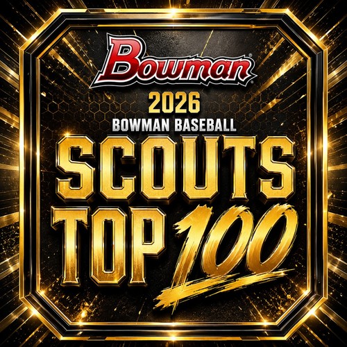 2026 bowman baseball scouts - bowman,