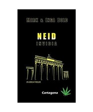 Neid: Invidia, Inga Bold, Mark Bold