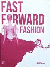 Fast forward fashion - fast,