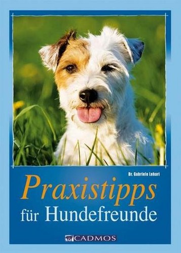 Praxistipps für hundefreunde - für,