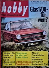 HOBBY● Technikmagazin ● Heft Nr. 25/Dezember 1964● Glas 1700 Mittelklassewagen 