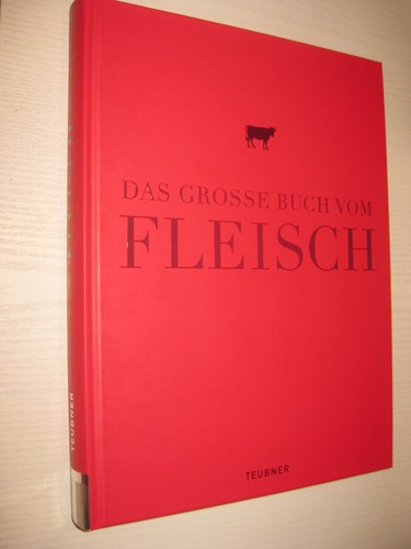 Das grosse buch vom fleisch - vom,