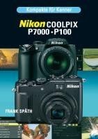 Kompakte für Kenner Nikon Coolpix P 7000/P100 von S... | Buch | Zustand sehr gut