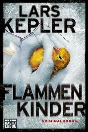 Flammenkinder von lars kepler - von,
