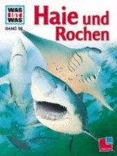 Was ist Was: Band 95 - Haie und Rochen [Gebundene Ausgabe] ZUSTAND SEHR GUT