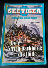 Alte Romane :    Seetiger  Nr. 2  Drei Strich Backbord: die Hölle  -- sammeln