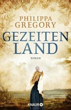 Philippa Gregory Gezeitenland