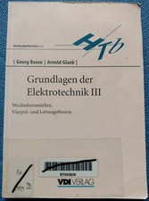 Grundlagen der Elektrotechnik III / Georg Bosse, Arnold Glaab (3. Auflage)