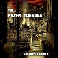 Filthy tongues jacobs ladder - -,