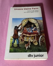 Laura in der Prärie , unsere kleine Farm Taschenbuch ,dtv junior 1995