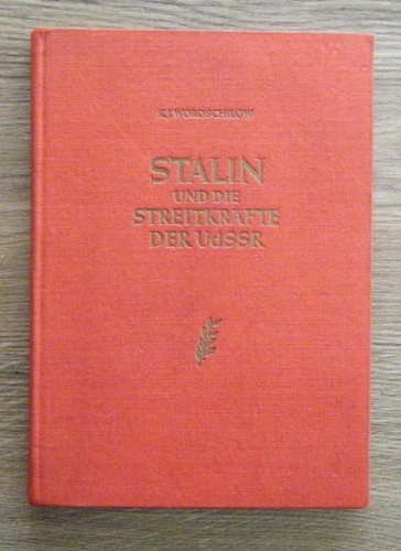 Woroschilow stalin und - woroschilow,