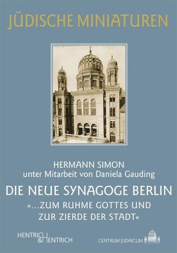 Die neue synagoge berlin - synagoge,