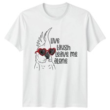 Live Laugh Leave Me Alone