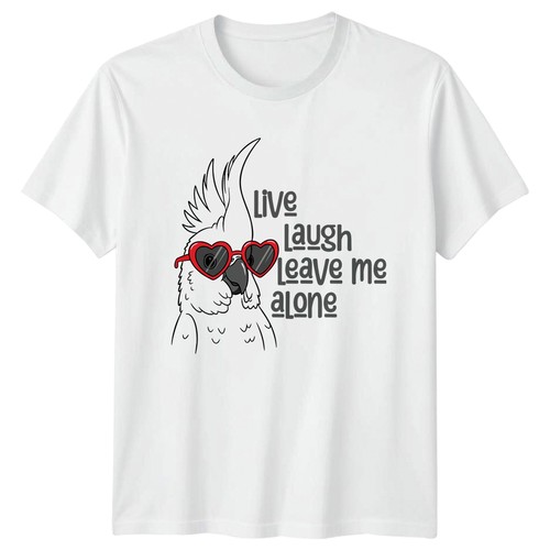 Live laugh leave - leave, alone