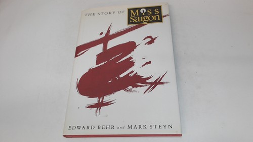 The story of miss saigon - the,