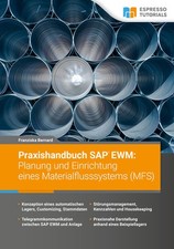Praxishandbuch SAP EWM