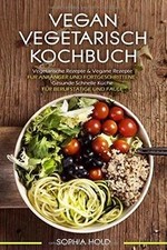 VEGAN VEGETARISCH KOCHBUCH