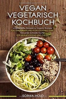 Vegan vegetarisch kochbuch - vegetarisch,