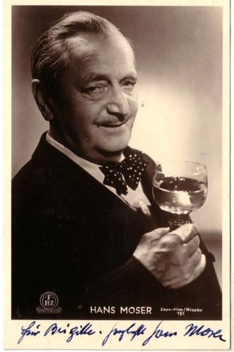 Hans moser autogramm - hans, ++autogramm++