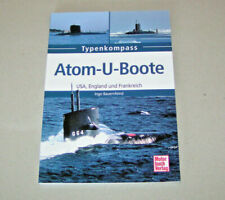Atom-U-Boote der NATO Staaten | USA, England und Frankreich | Typenkompass