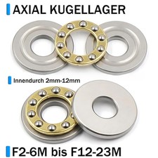 Axiallager Axial Kugellager Drucklager F2-6M bis F12-23M Innendurchmesser 2-12mm