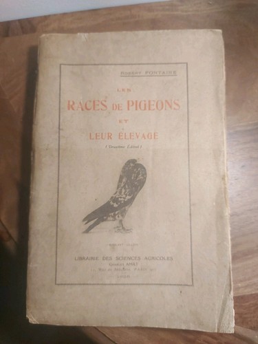 Les races pigeons r - les, de