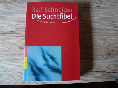 Die suchtfibel wie - suchtfibel:,