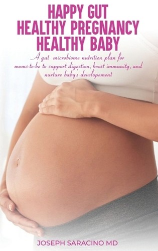 Happy gut healthy pregnancy - happy,