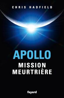 Apollo mission meurtrière - mission,