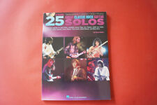 25 Great Classic Rock Guitar Solos (mit CD) .Gitarrenbuch