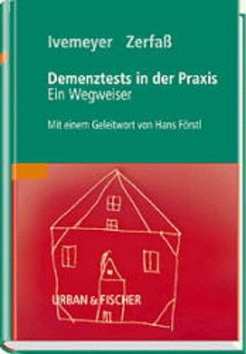 Demenztests der praxis - demenztests, praxis: