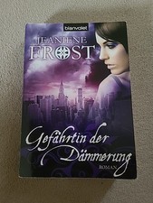 Gefährtin der Dämmerung *Band 3 *(Vampirroman) Jeaniene Frost: Cat Bones-Reihe/