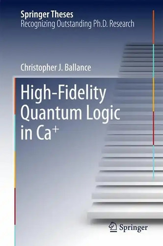 High fidelity quantum logic - high-fidelity,