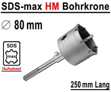 SDS-max HM Bohrkrone Ø 80mm x 250mm Dosenbohrer Kernbohrer Hartmetall Lochsäge