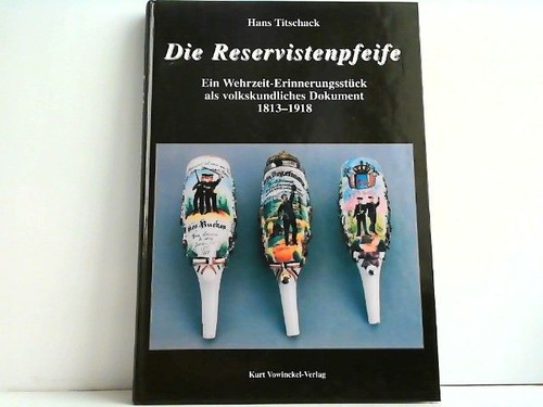 Die reservistenpfeife ein - die, reservistenpfeife.