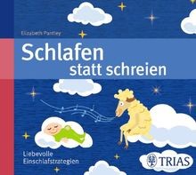 Schlafen statt schreien - schlafen,